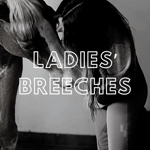 Ladies&#39; Breeches